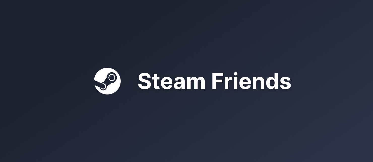 Steam Friends Integration